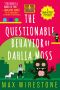 [Dahlia Moss Mysteries 03] • The Questionable Behavior of Dahlia Moss